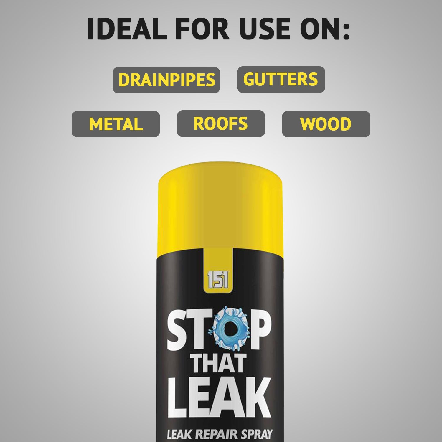 151 Stop Leak Black Spray for repairing drainpipes, gutters, metal, roofs, and wood